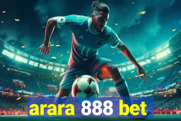 arara 888 bet